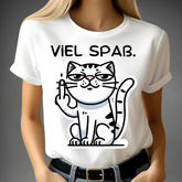 Viel Spaß Katze T-Shirt