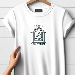 Dein Körper, dein Tempel T-shirt