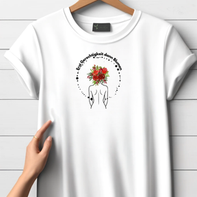 Erst Gerechtigkeit dann Blumen T-shirt