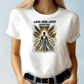 Lass dein Licht leuchten T-shirt